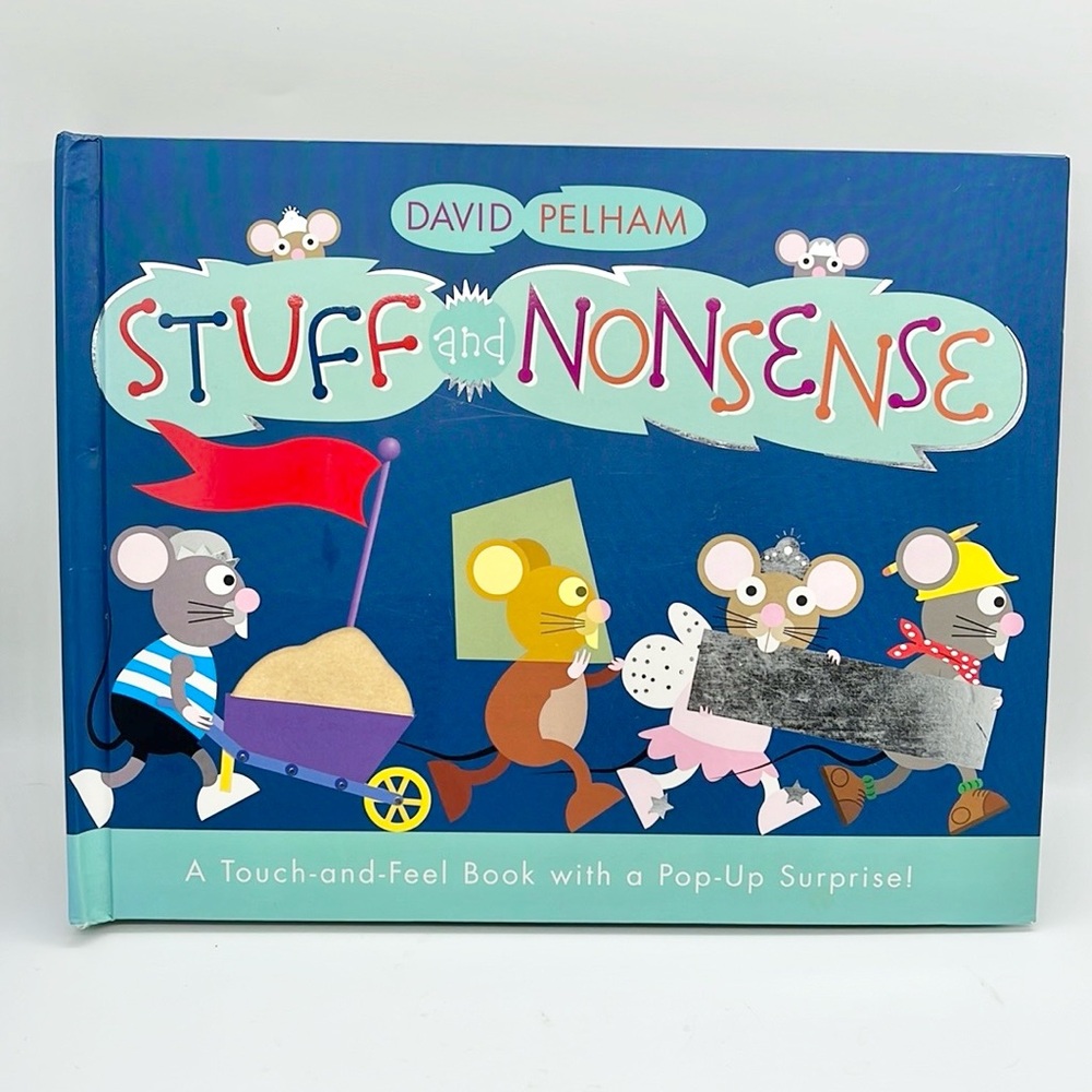 Stuff and Nonsense Touch & Feel Book Popup Book